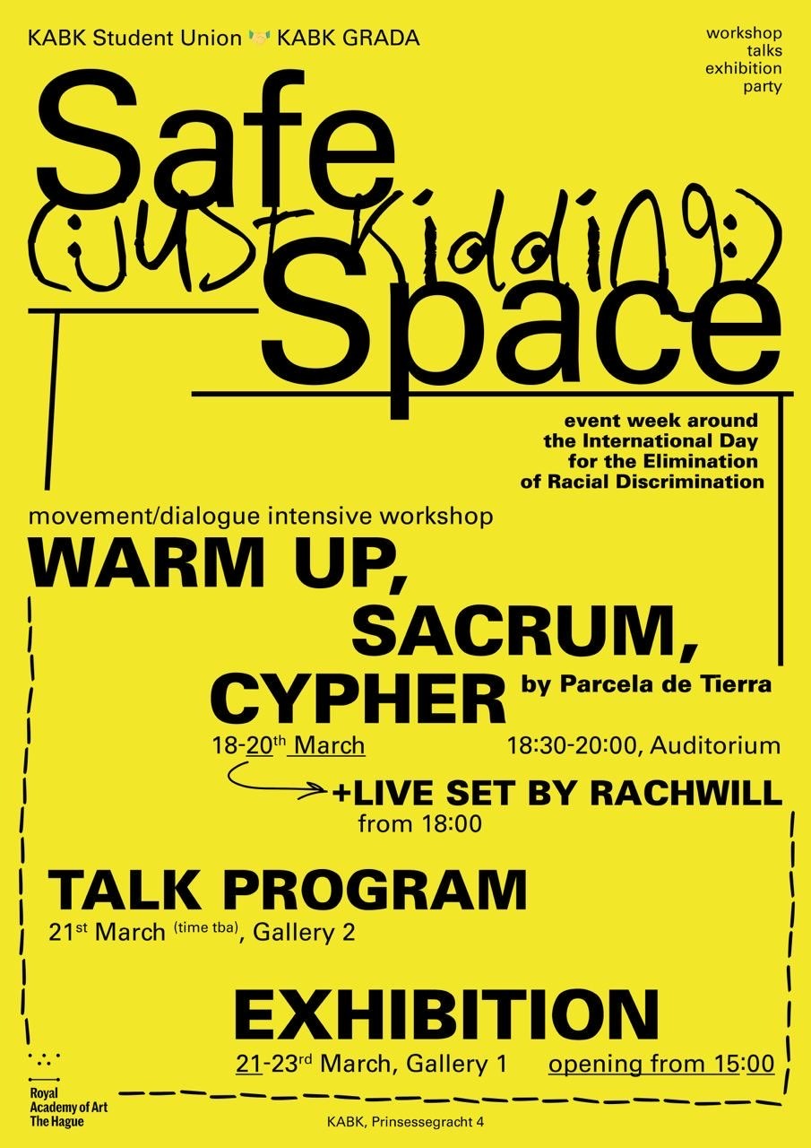 poster for the event week Safe Space (just kidding)
